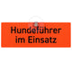 Schild mit Saugnapf "Hundeführer im Einsatz" - Hunters World 
